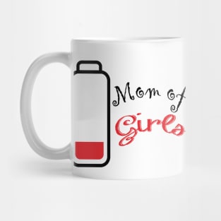 mom of girls Mug